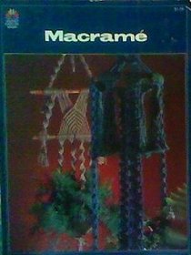 Macrame (Grosset Good Life Books)