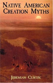 Native American Creation Myths (Dover Books on Native Americans)