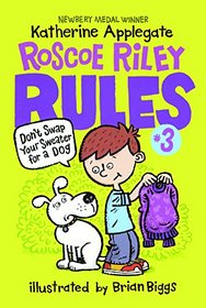 Don't Swap Your Sweater For A Dog (Turtleback School & Library Binding Edition) (Roscoe Riley Rules)