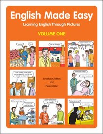 English Made Easy Volume One: Learning English through Pictures