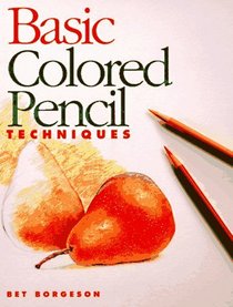Basic Colored Pencil Techniques