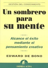 Un Sombrero Para Su Mente (Spanish Edition)