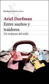 Entre Sueos Y Traidores (Spanish Edition)