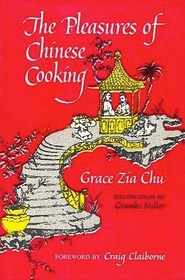 The Pleasures of Chinese Cooking