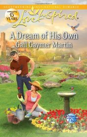 A Dream of His Own (Love Inspired)