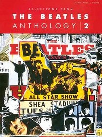 Selections from The Beatles Anthology, Volume 2 (Selections from the Beatles Anthology)