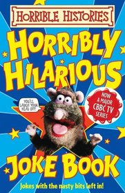 Horribly Hilarious Joke Book (Horrible Histories TV Tie-in)
