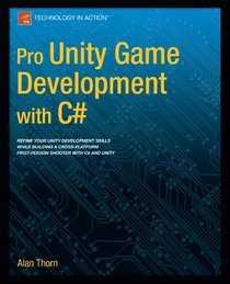 Pro Unity Game Development with C#