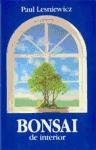 Bonsai de Interior (Spanish Edition)
