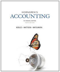 Horngren's Accounting, The Financial Chapters (10th Edition)