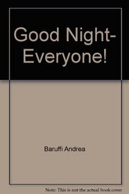 Good night, everyone!