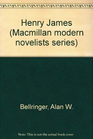Henry James (Macmillan modern novelists series)