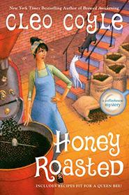 Honey Roasted (Coffeehouse, Bk 19)