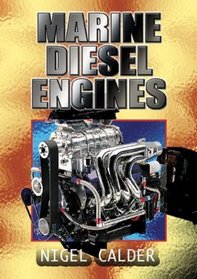 Marine Diesel Engines : Maintenance, Troubleshooting and Repair