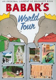 Babar's World Tour (Babar (Harry N. Abrams))