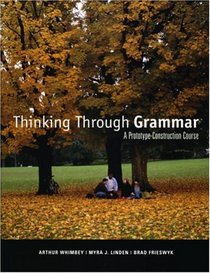 Thinking Through Grammar