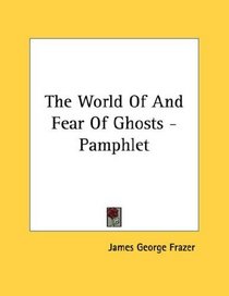 The World Of And Fear Of Ghosts - Pamphlet