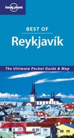 Lonely Planet Best of Reykjavik (Lonely Planet Best of Series)