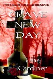 Grave New Day