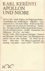 Apollon ; und Niobe (Werke in Einzelausgaben / Karl Kerenyi)