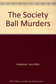 The Society Ball Murders