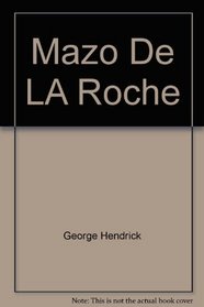 Mazo De LA Roche