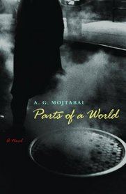 Parts of a World: A Novel