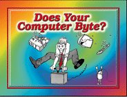 Does Your Computer Byte?