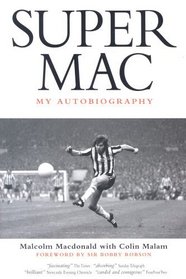 Supermac: My Autobiography