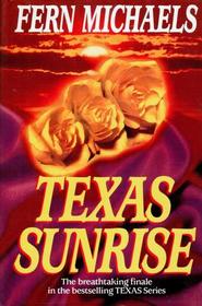 Texas Sunrise (Texas, Bk 4)
