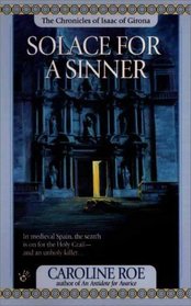 Solace for a Sinner (Isaac of Girona, Bk 4)