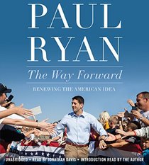 The Way Forward: Renewing the American Idea (Audio CD) (Unabridged)