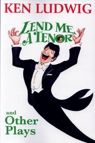 Lend Me A Tenor and Other Plays (Contemporary Playwrights)