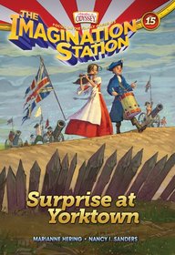 Surprise at Yorktown (AIO Imagination Station, Bk 15)