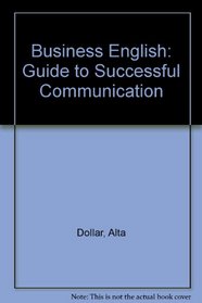 Business English: A guide to successful communication