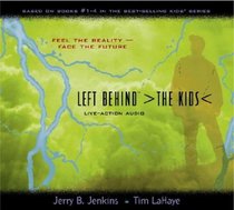 Left Behind: The Kids (Live-Action Audio, Collection 1, Vols. 1-4)