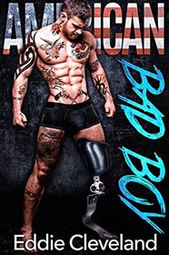 American Bad Boy: A Military Romance
