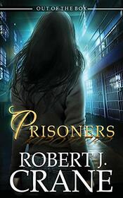 Prisoners (The Girl in the Box)