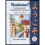 Yookoso! Continuing With Contemporary Japanese, Media Edition-Textbook Only