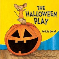 The Halloween Play (Laura Geringer Books)