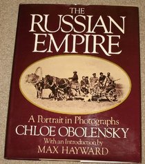 The Russian Empire: A Portrait in Photographs