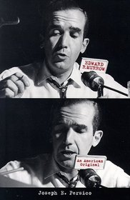 Edward R. Murrow: An American Original