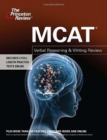 MCAT Verbal Reasoning & Writing Review (Graduate School Test Preparation)