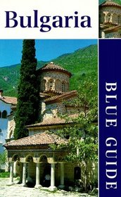 Blue Guide Bulgaria (Blue Guides)