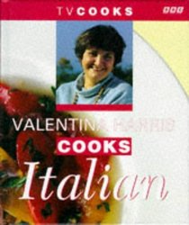 Valentina Harris Cooks Italian (TV Cooks)