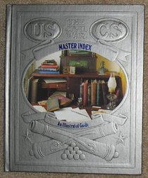 Master Index an Illustrated Guide (Civil War)