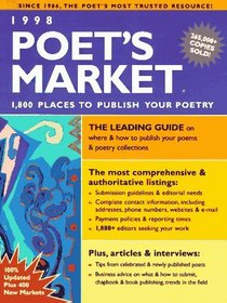 1998 Poet's Market: 1,800 Places to Publish Your Poetry