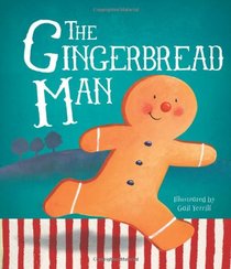 Children's Classic Fairy Tales: The Gingerbread Man