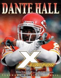 Dante Hall: X-Factor