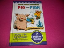 Short vowel adventures ~ Pig and Fish ~ 2 Phonics Stories (Now I'm Reading!)